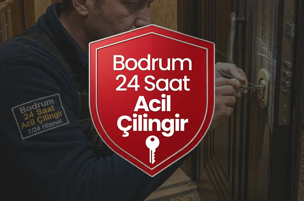 Gümbet 7/24 Çilingir - Kilit Değişimi ve Kapı Açma